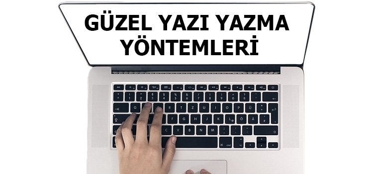 Yazma, Yazının Önemi, Güzel Yazı Yazma