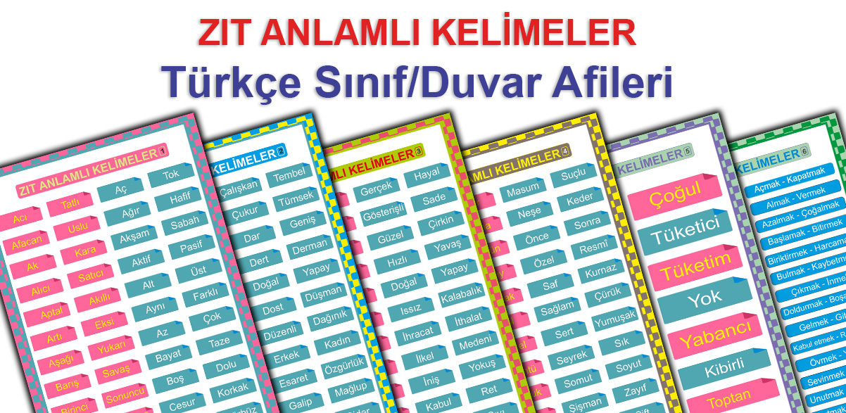 Zıt Anlamlı Kelimeler - Türkçe Sınıf/Duvar Afişi