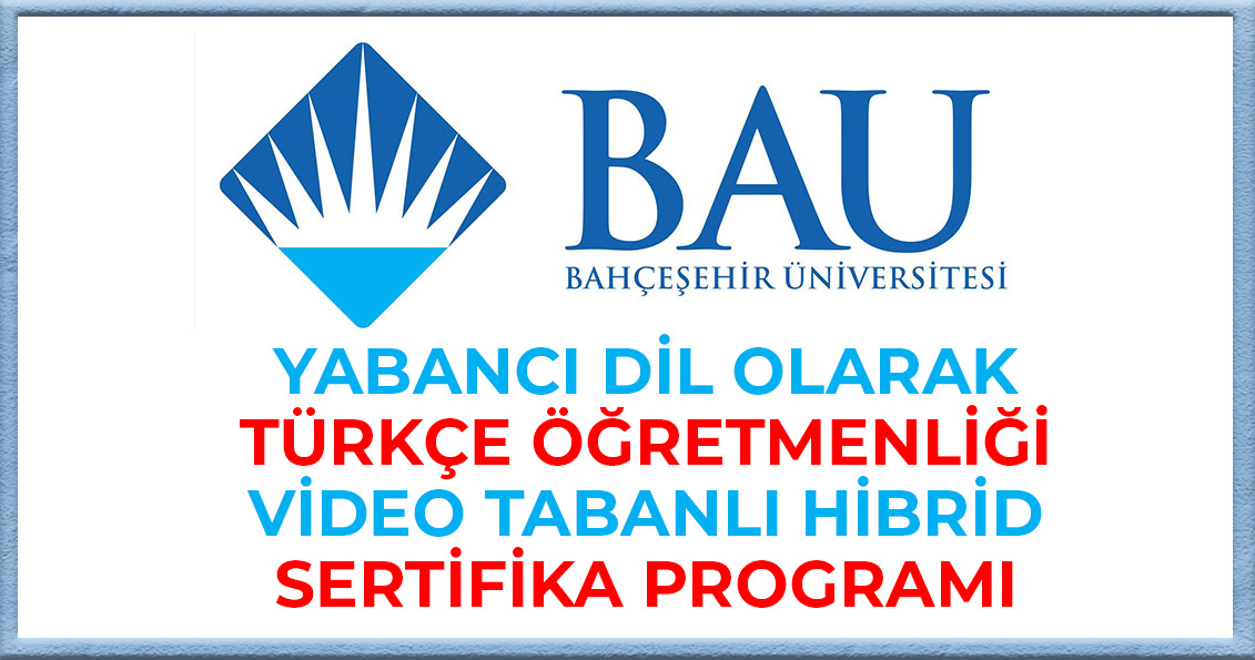 Yabancı Dil Olarak Türkçe Öğretmenliği (YDTO) Video Tabanlı Online Sertifika Programı