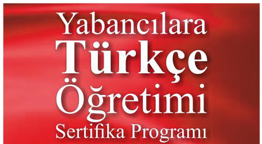 Yabancılara Türkçe Öğretimi Sertifika Programı - Nevşehir TÖMER