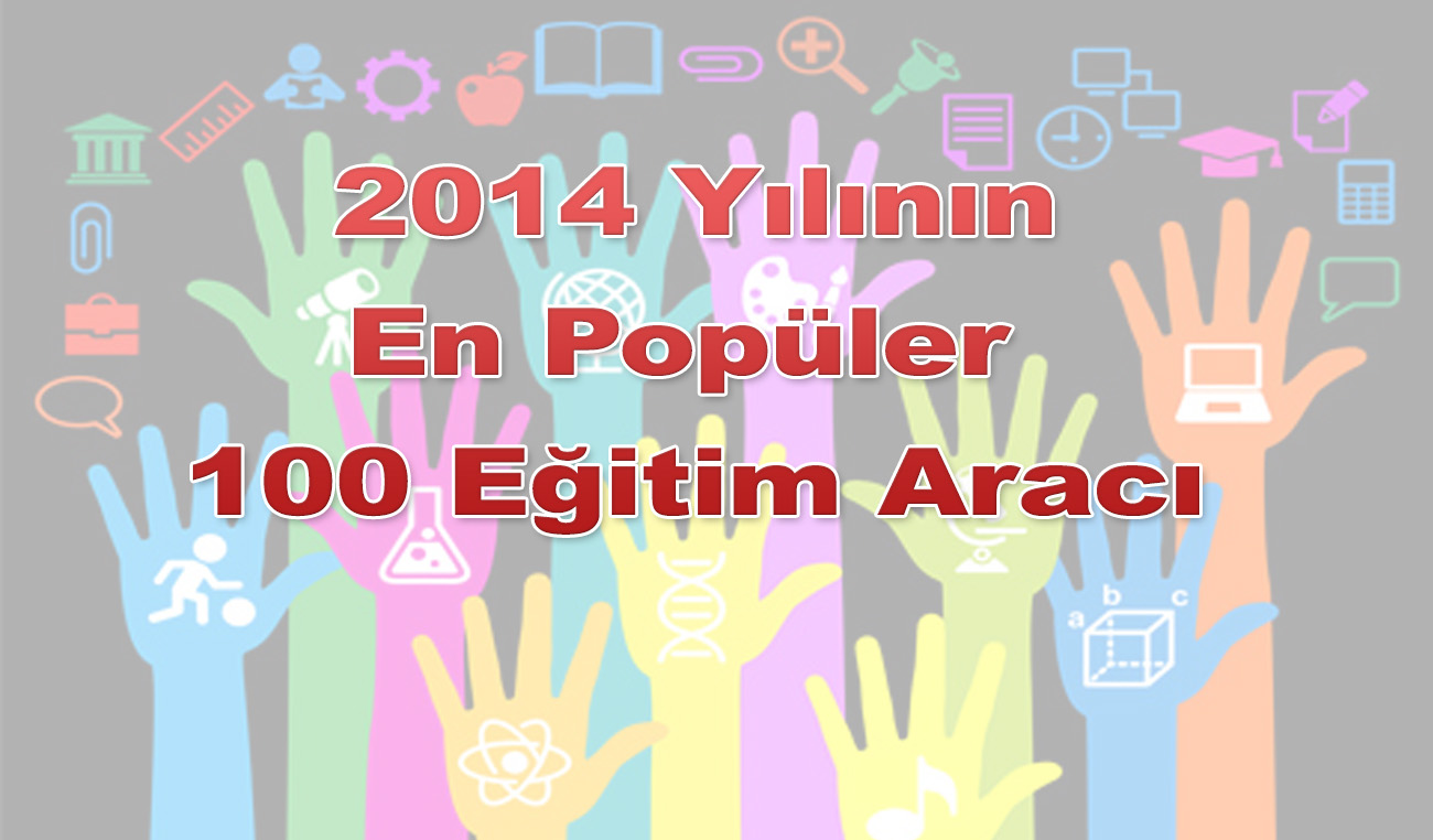  En Popüler 100 Eğitim Aracı