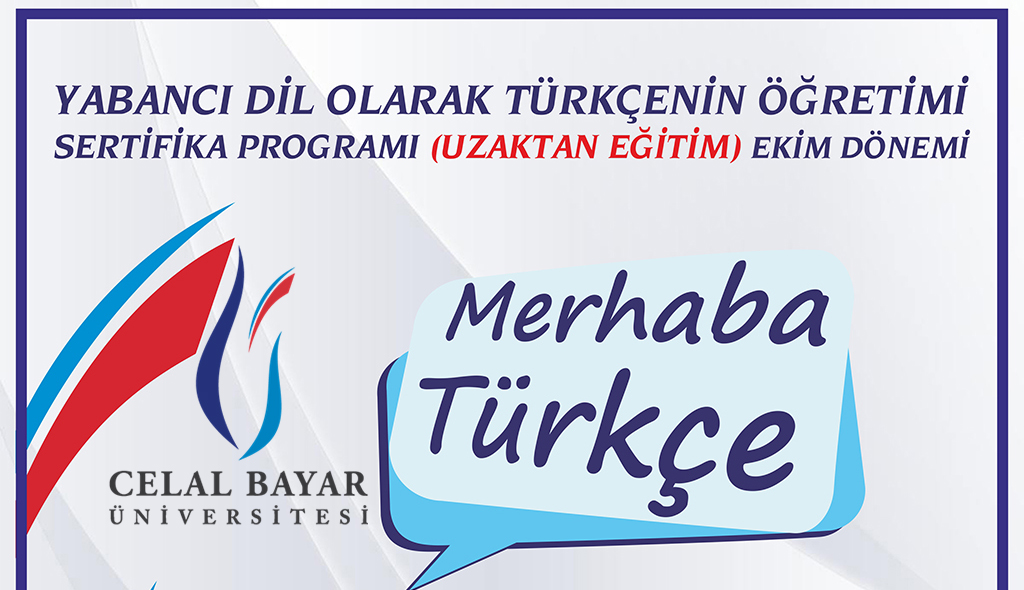 YABANCI DİL OLARAK TÜRKÇENİN ÖĞRETİMİ SERTİFİKA PROGRAMI (UZAKTAN EĞİTİM) - MCBÜ