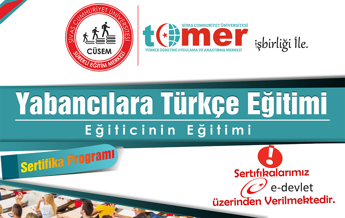 YABANCI DİL OLARAK TÜRKÇE ÖĞRETİMİ EĞİTİCİ EĞİTİMİ - ÇÜ TÖMER