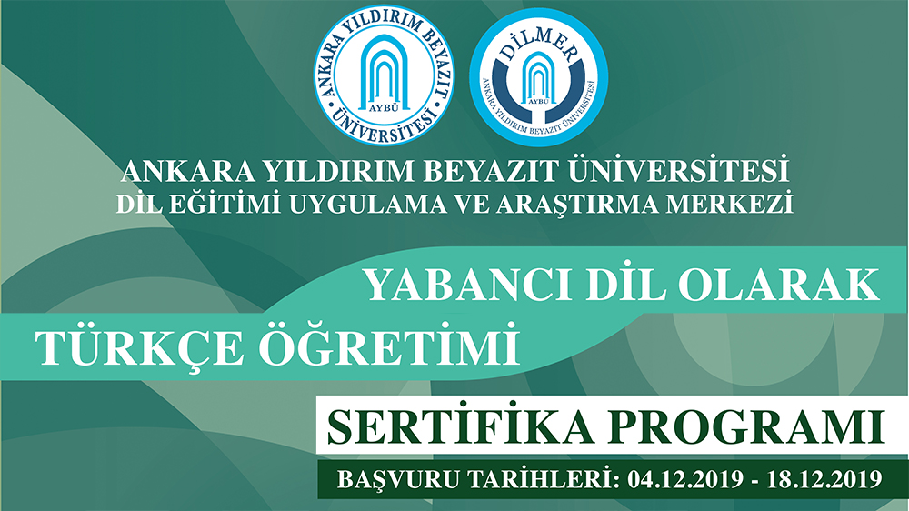 SERTİFİKA PROGRAMI - TÜRKÇENİN YABANCI DİL OLARAK ÖĞRETİMİ - AYBÜ