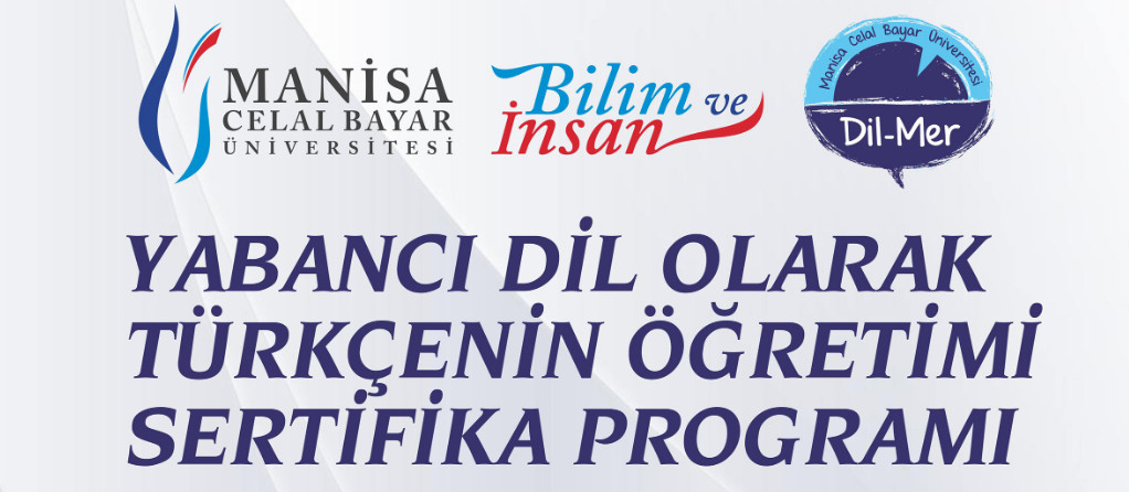  Yabancı Dil Olarak Türkçenin Öğretimi Sertifika Programı