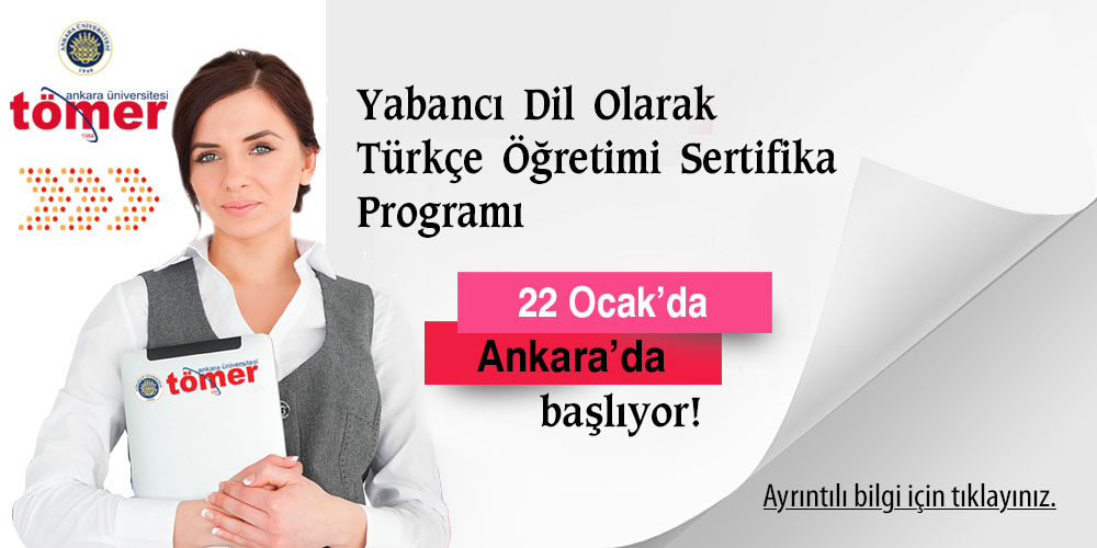 YABANCI DİL OLARAK TÜRKÇE ÖĞRETİMİ SERTİFİKA PROGRAMI 