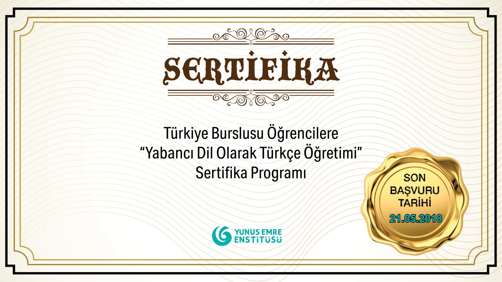 Türkiye Burslusu Öğrencilere “Yabancı Dil Olarak Türkçe Öğretimi” Sertifika Programı