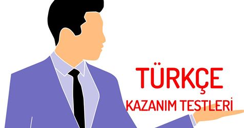 TÜRKÇE SÖZEL YETERLİLİK KAZANIM TESTLERİ